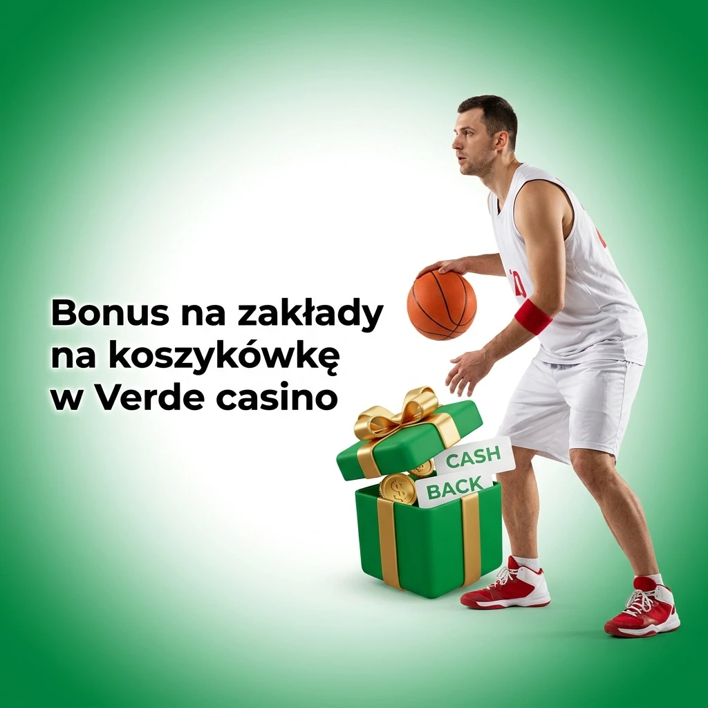 Bonus powitalny Verde Casino do 5000 PLN i 220 spinów na zakłady koszykówki dla nowych graczy