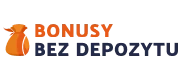 Bonusy bez depozytu.