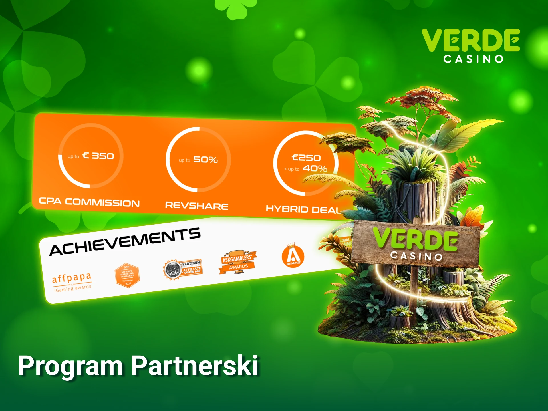 Zostań częścią programu partnerskiego Verde Casino i zarabiaj na współpracy.