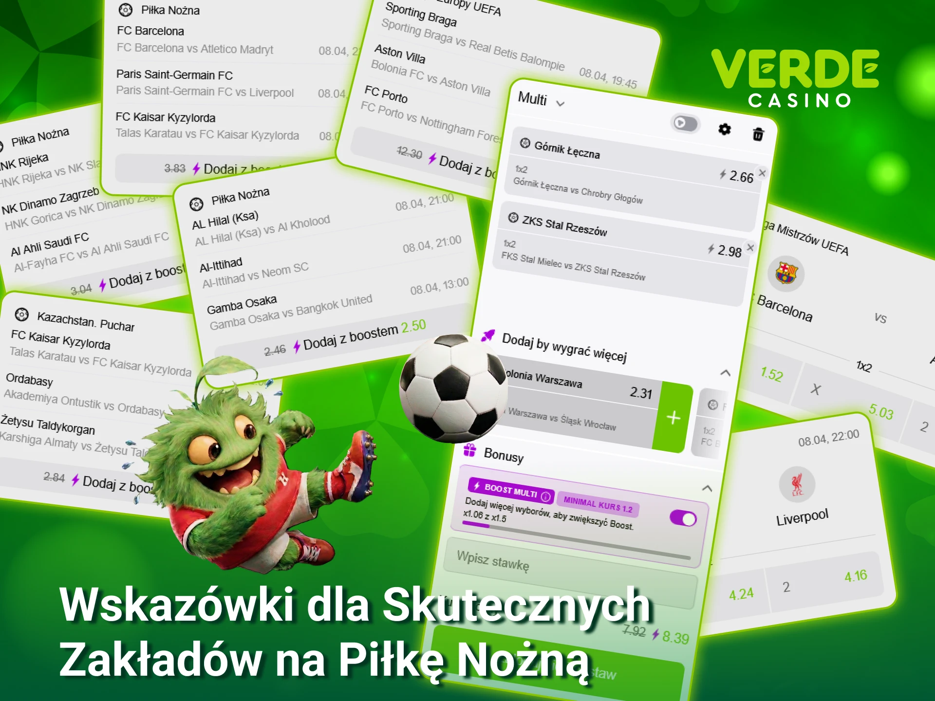 Poznaj profesjonalne porady i zacznij skutecznie obstawiać wyniki piłki nożnej z Verde Casino.